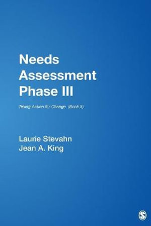 Needs Assessment Phase III