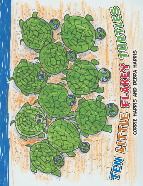 Ten Little Flakey Turtles Ten Little Flakey Turtles