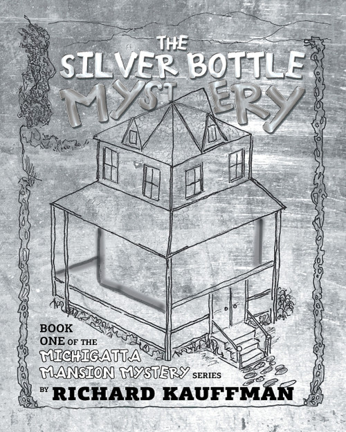 The Silver Bottle Mystery