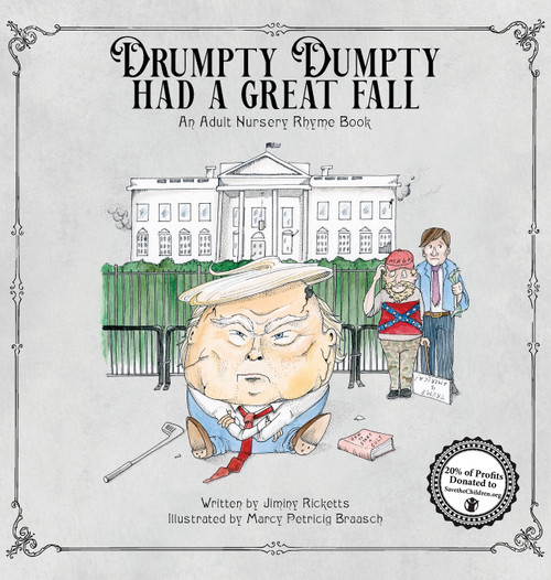 Drumpty Dumpty Had a Great Fall Drumpty Dumpty Had a Great Fall
