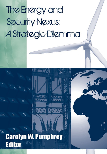 The Energy and Security Nexus The Energy and Security Nexus