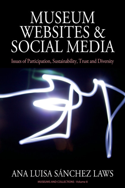 Museum Websites and Social Media Museum Websites and Social Media