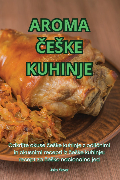 AROMA ČEŠKE KUHINJE