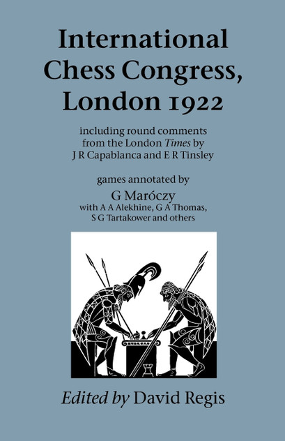 International Chess Congress, London 1922 International Chess Congress, London 1922