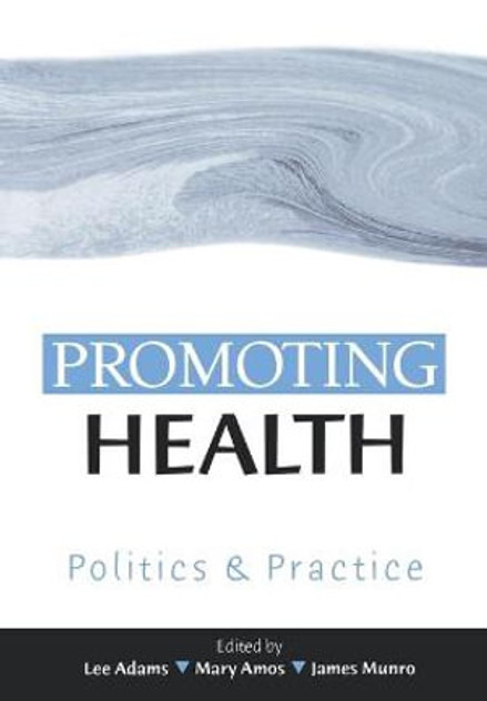 Promoting Health Promoting Health