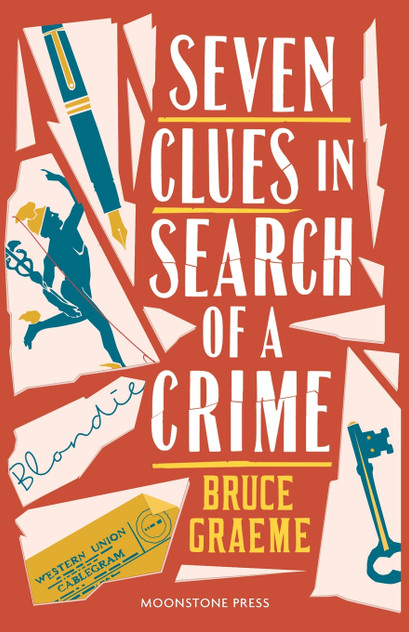 Seven Clues in Search of a Crime Seven Clues in Search of a Crime