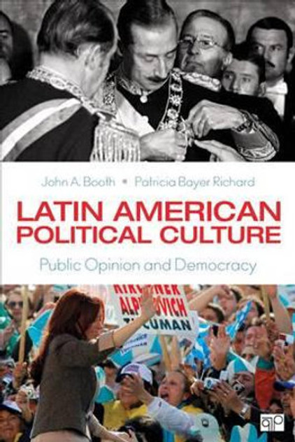 Latin American Political Culture Latin American Political Culture