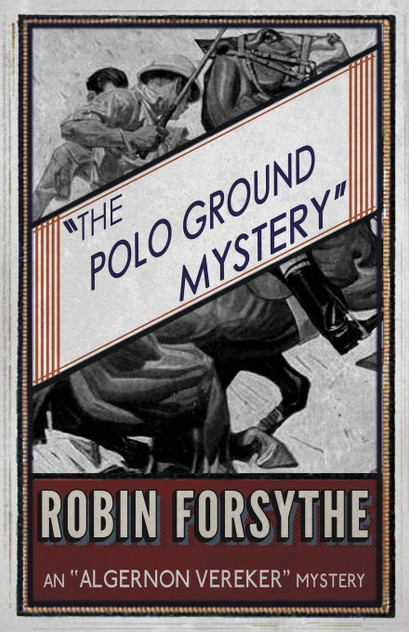 The Polo Ground Mystery The Polo Ground Mystery