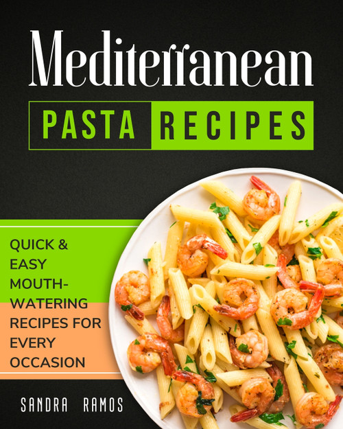 Mediterranean Pasta Recipes Mediterranean Pasta Recipes