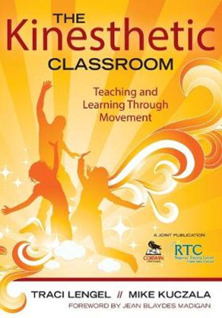 The Kinesthetic Classroom The Kinesthetic Classroom