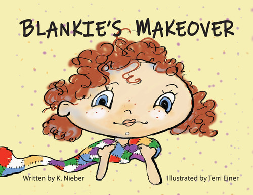 Blankie's Makeover Blankie's Makeover