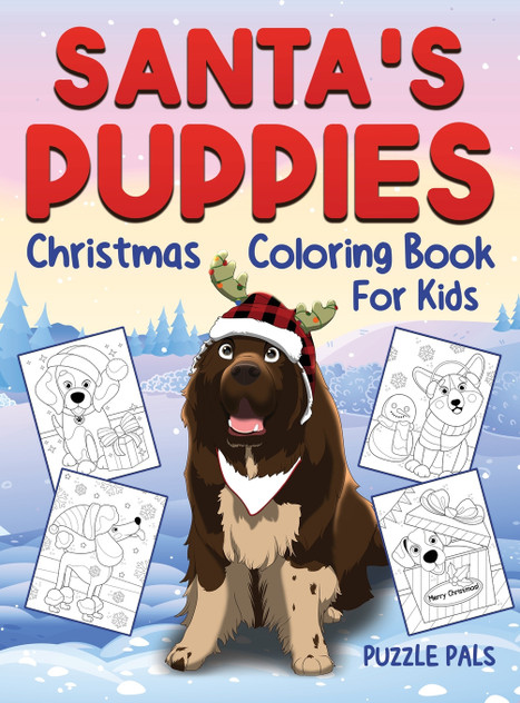 Santa's Puppies Coloring Book For Kids Santa's Puppies Coloring Book For Kids