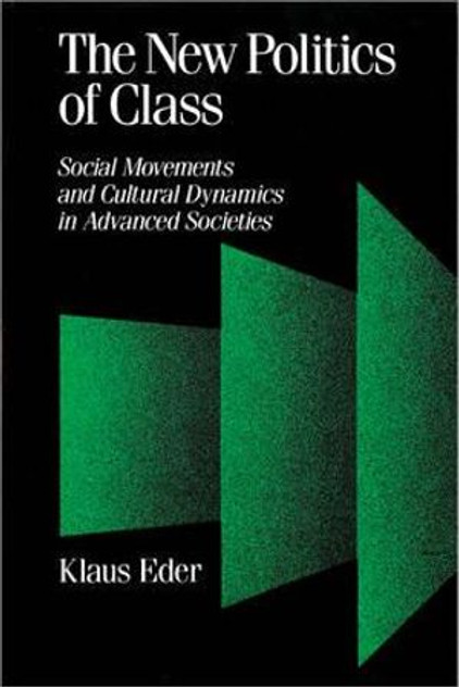 The New Politics of Class The New Politics of Class