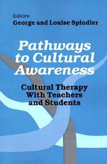 Pathways to Cultural Awareness Pathways to Cultural Awareness