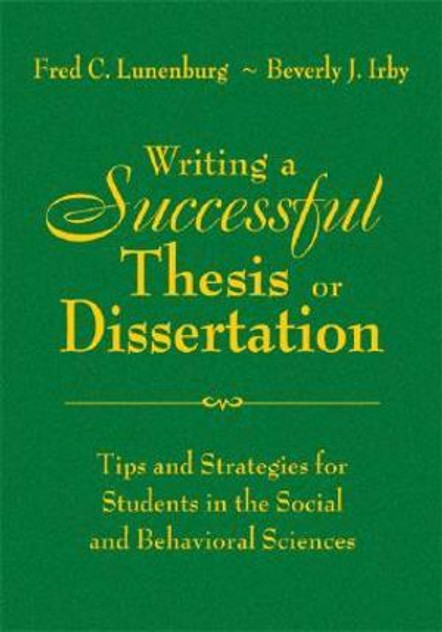 Writing a Successful Thesis or Dissertation