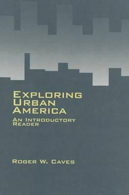 Exploring Urban America Exploring Urban America