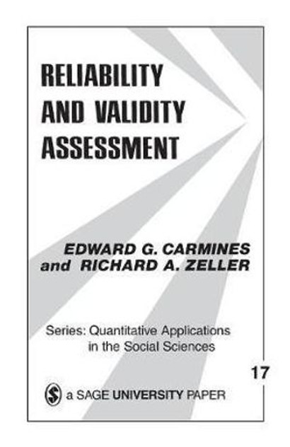 Reliability and Validity Assessment Reliability and Validity Assessment