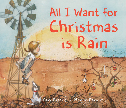 All I Want for Christmas is Rain All I Want for Christmas is Rain