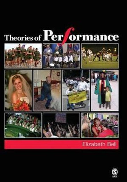 Theories of Performance Theories of Performance