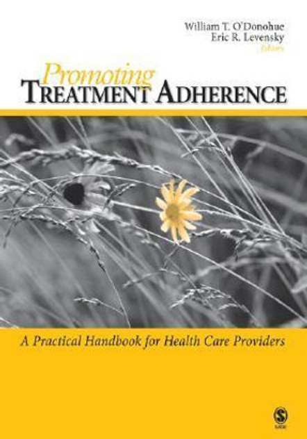 Promoting Treatment Adherence Promoting Treatment Adherence