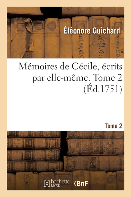 Memoires de Cecile. Tome 2 Memoires de Cecile. Tome 2