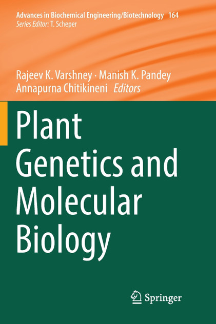 Plant Genetics and Molecular Biology Plant Genetics and Molecular Biology