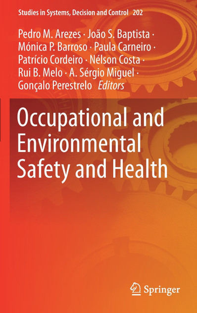 Occupational and Environmental Safety and Health Occupational and Environmental Safety and Health