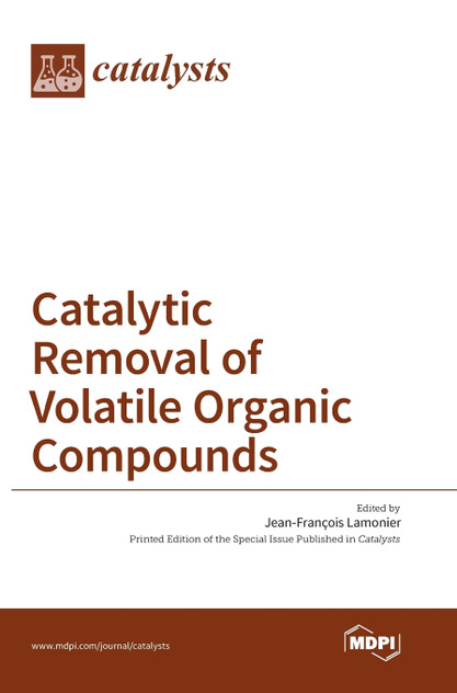 Catalytic Removal of Volatile Organic Compounds Catalytic Removal of Volatile Organic Compounds