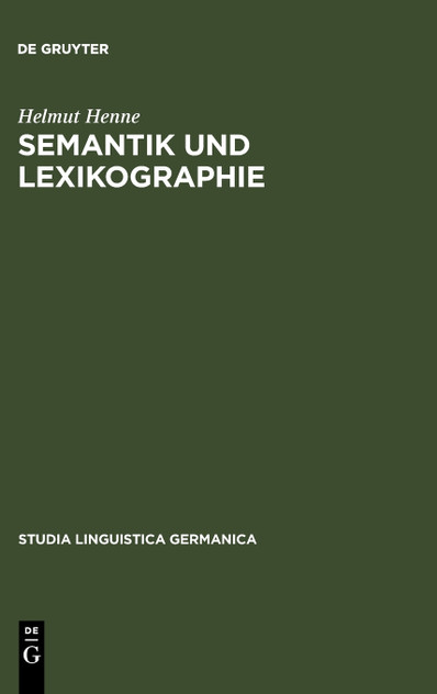 Semantik und Lexikographie Semantik und Lexikographie