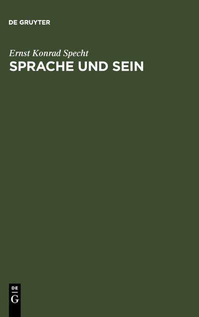 Sprache und Sein Sprache und Sein