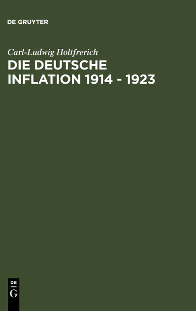 Die deutsche Inflation 1914 - 1923
