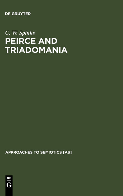 Peirce and Triadomania Peirce and Triadomania