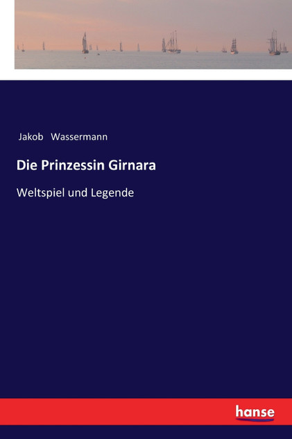 Die Prinzessin Girnara Die Prinzessin Girnara