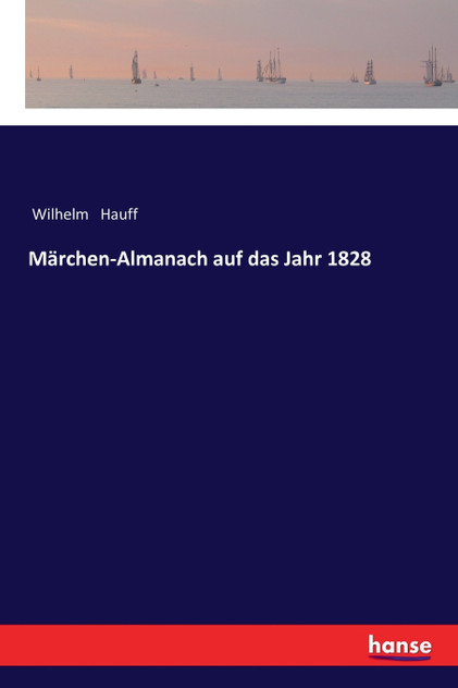 Märchen-Almanach auf das Jahr 1828 Märchen-Almanach auf das Jahr 1828
