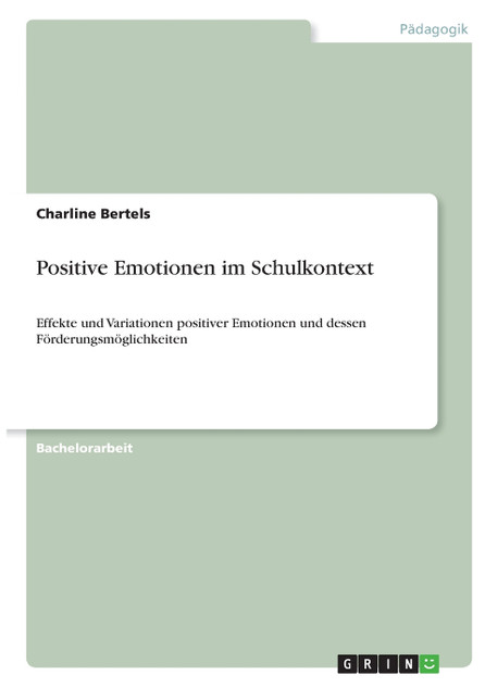 Positive Emotionen im Schulkontext