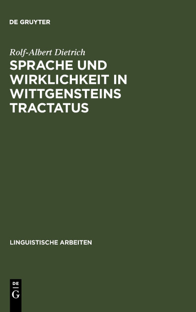 Sprache und Wirklichkeit in Wittgensteins Tractatus