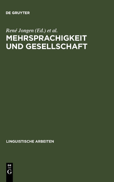 Mehrsprachigkeit und Gesellschaft Mehrsprachigkeit und Gesellschaft