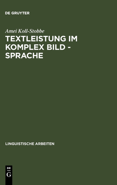 Textleistung im Komplex Bild - Sprache