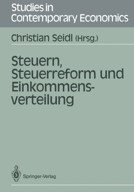 Steuern, Steuerreform Und Einkommensverteilung Steuern, Steuerreform Und Einkommensverteilung