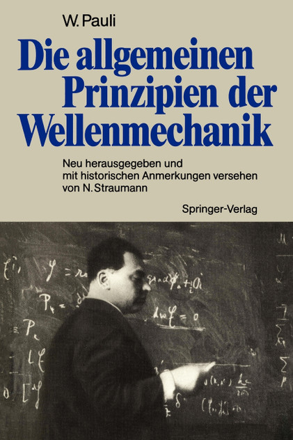 Die Allgemeinen Prinzipien Der Wellenmechanik Die Allgemeinen Prinzipien Der Wellenmechanik