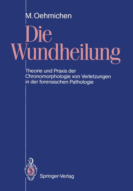 Die Wundheilung