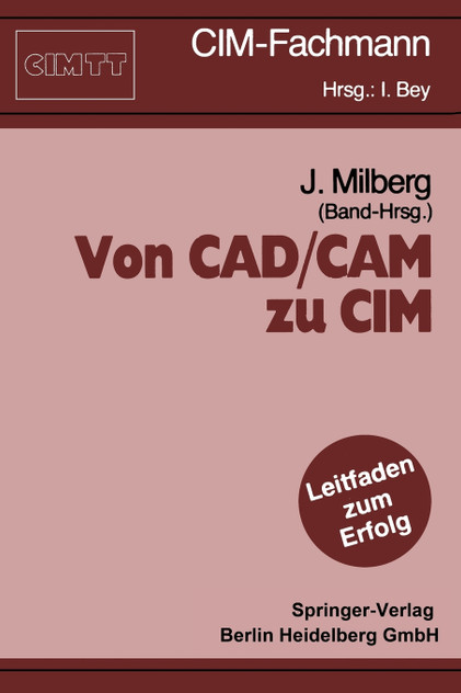Von CAD/CAM zu CIM