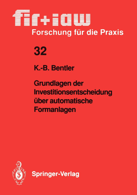 Grundlagen der Investitionsentscheidung über automatische Formanlagen