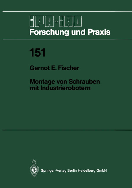 Montage von Schrauben mit Industrierobotern