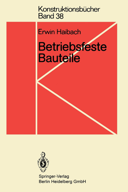 Betriebsfeste Bauteile
