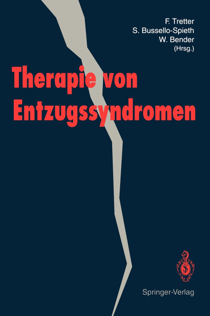 Therapie von Entzugssyndromen Therapie von Entzugssyndromen