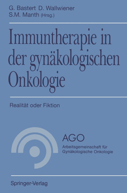 Immuntherapie in der gynäkologischen Onkologie Immuntherapie in der gynäkologischen Onkologie