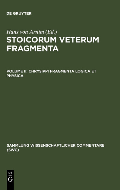 Chrysippi Fragmenta Logica Et Physica