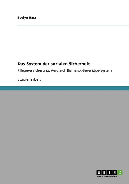 Das System der sozialen Sicherheit