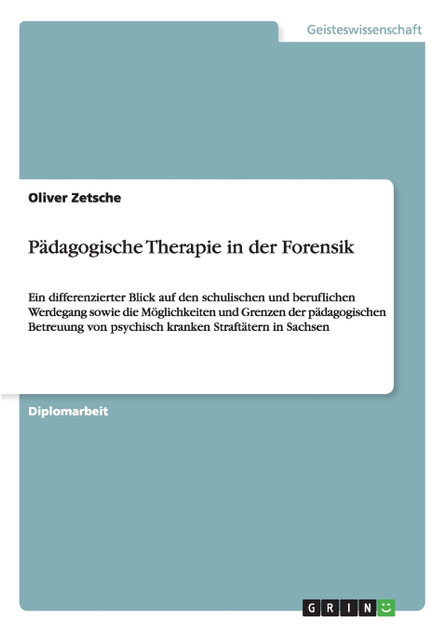 Pädagogische Therapie in der Forensik